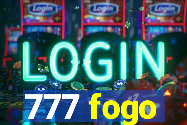 777 fogo